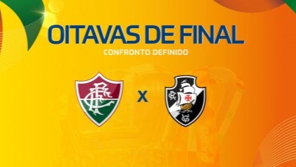 Vasco enfrentará o Fluminense nas oitavas da Copa do Brasil 2026